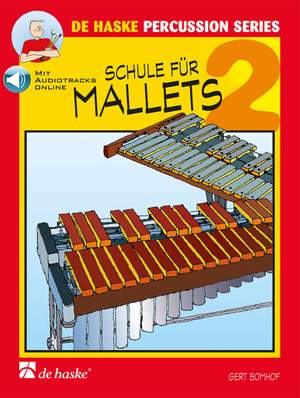 Schule für Mallets 2