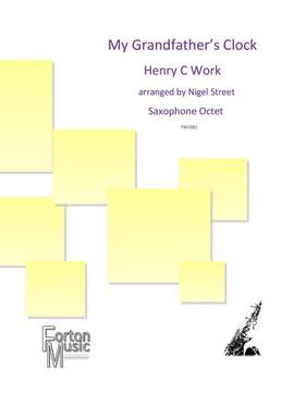 Henry C. Work: My Grandfather's Clock