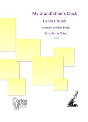 Henry C. Work: My Grandfather's Clock