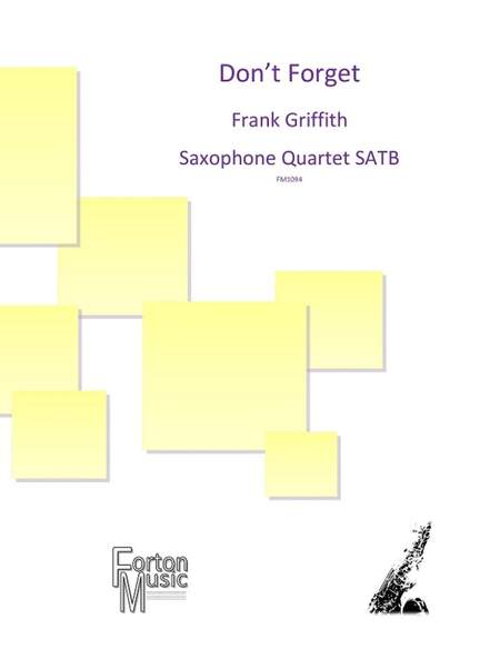 Frank Griffith: Don't Forget