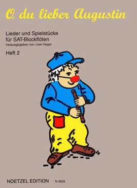 Uwe Heger: O Du Lieber Augustin - Band 2