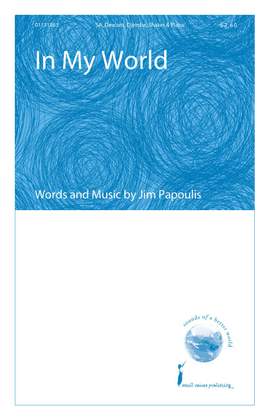 Jim Papoulis: In My World