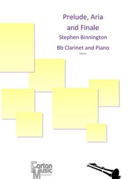 Stephen Binnington: Prelude, Aria and Finale