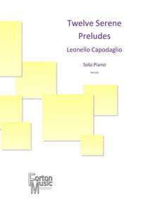 Leonello Capodaglio: Twelve Serene Preludes