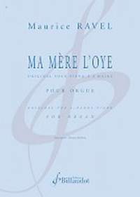 Maurice Ravel: Ma Mere l'Oie