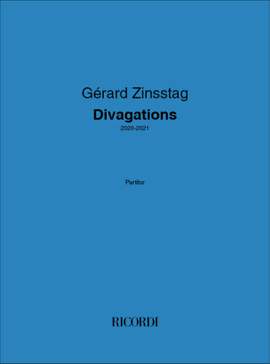 Gérard Zinsstag: Divagations