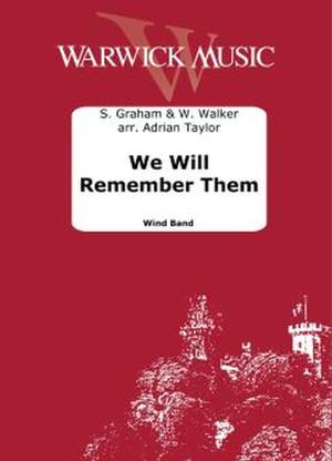 S. Graham_W. Walker: We Will Remember Them