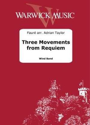 Gabriel Fauré: Three Movements from Requiem