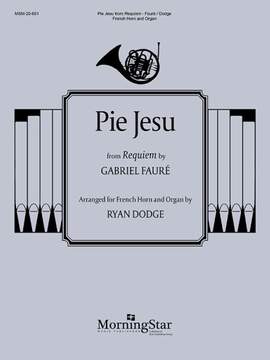Gabriel Fauré: Pie Jesu: from Requiem