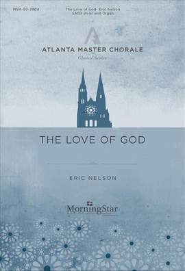 Eric Nelson: The Love of God