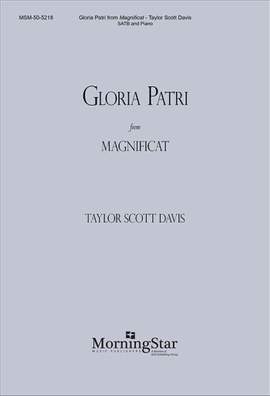 Taylor Scott Davis: Gloria Patri from Magnificat