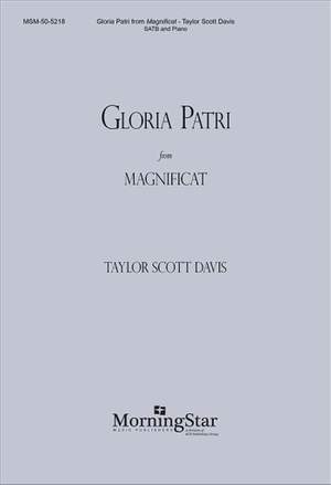 Taylor Scott Davis: Gloria Patri from Magnificat