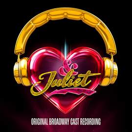 & Juliet (Original Broadway Cast Recording)