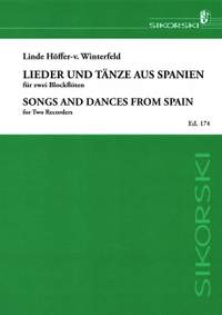 Hoeffer-von Winterfeld, L: Lieder und Tänze aus Spanien