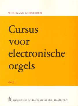 Schneider, W: Cursus voor electronische orgels