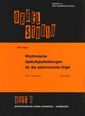 Nagel, W: Rhythmische Geläufigkeitsübungen