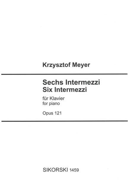 Meyer, K: 6 Intermezzi op. 121