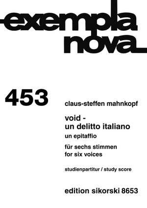 Mahnkopf, C: Void - un delitto italiano 453