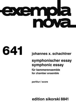 Schachtner, J X: Symphonischer Essay 641