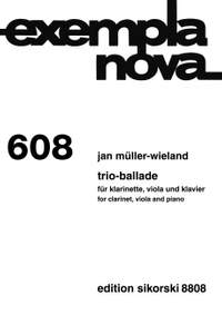 Mueller-Wieland, J: Trio-Ballade