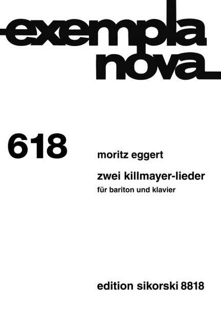 Eggert, M: 2 Killmayer-Lieder