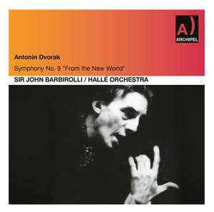 Dvořák: Symphony No. 9 in E Minor, Op. 95 'From the New World' (Remastered 2022)
