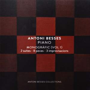 Antoni Besses Piano Monogràfic, Vol. 1