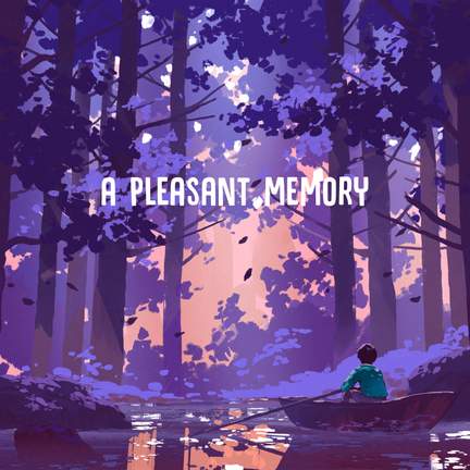 A Pleasant Memory