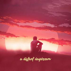 A Distant Daydream