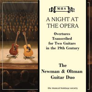 A Night At The Opera: Overtures Transcribed for Two Guitars in the 19th Century