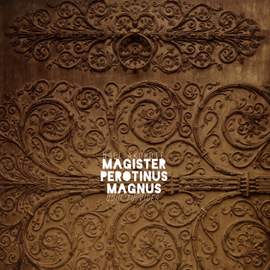 Magister Perotinus Magnus - Quid tu vides