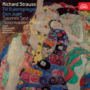 Strauss: Don Juan, Salome, Till Eulenspiegels lustige Streiche, Valse
