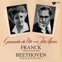 Franck: Violin Sonata, FWV 8 - Beethoven: Violin Sonata No. 7, Op. 30 No. 2