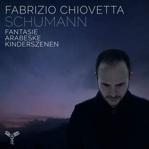 Schumann: Fantasie, Arabeske, Kinderszenen