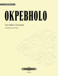 Okpebholo, Shawn E.: Two Black Churches