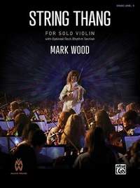 Wood, Mark: String Thang (vn solo)