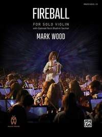 Wood, Mark: Fireball (vn solo)