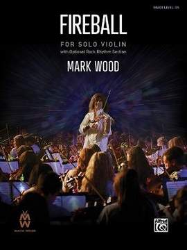 Wood, Mark: Fireball (vn solo)