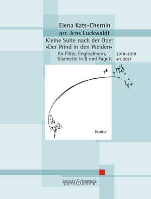 Kats-Chernin, E: Kleine Suite nach der Oper "Der Wind in den Weiden"