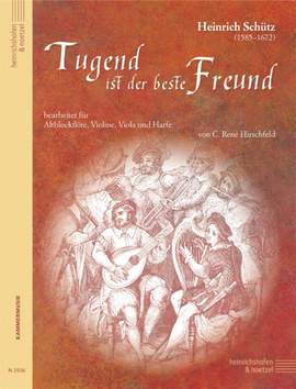 Schuetz, H: Tugend ist der beste Freund