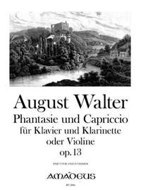 Walter, A: Phantasie und Capriccio op. 13 op. 13