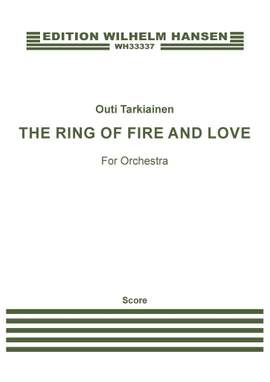 Outi Tarkiainen: The Ring of Fire and Love