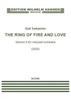Outi Tarkiainen: The Ring of Fire and Love