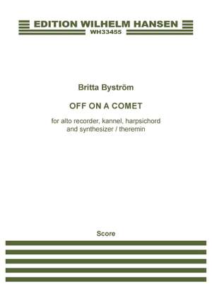 Britta Byström: Off on a Comet