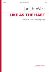 Judith Weir: Like as the Hart