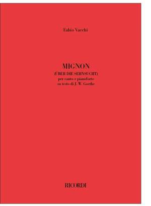 Fabio Vacchi: Mignon (Über die Sehnsucht)