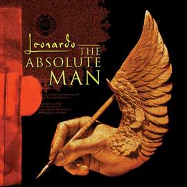 Leonardo - The Absolute Man (Original Cast Recording)