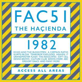 FAC51 the Hacienda 1982