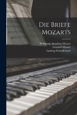 Die Briefe Mozarts