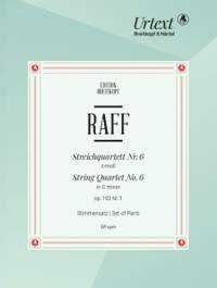 Raff, Joachim: String Quartet No. 6 Op. 192/1 – „Suite in älterer Form“